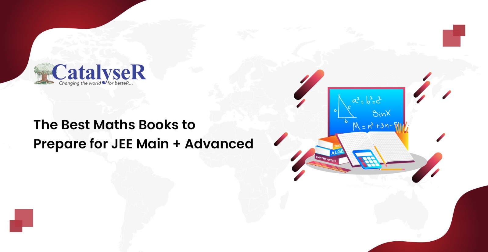 The Best Maths Books to Prepare for JEE Main + Advanced